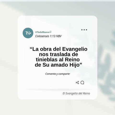 Publicación: La obra del Evangelio nos traslada al Reino de Su amado Hijo