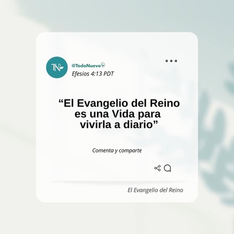 Publicación: El Evangelio del Reino es una Vida para vivirla a diario